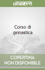 Corso di ginnastica libro