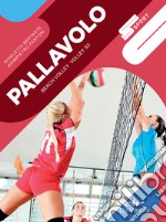 Pallavolo. Beach volley, volley S3 libro