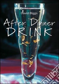After dinner drink