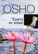 Essere se stessi libro