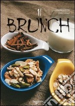 Il brunch. Ediz. illustrata libro