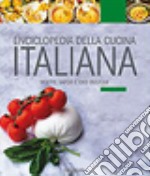 Enciclopedia della cucina italiana libro