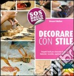 Decorare con stile