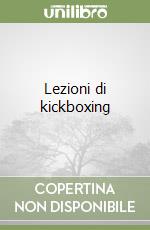 Lezioni di kickboxing