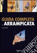 Guida completa all'arrampicata libro