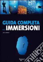 Guida completa alle immersioni libro