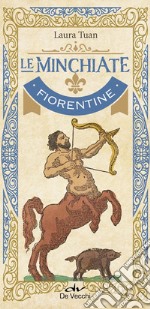 Le minchiate fiorentine. Con 97 Carte libro