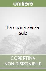 La cucina senza sale libro