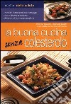 La buona cucina senza colesterolo libro