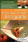 La buona cucina dimagrante libro