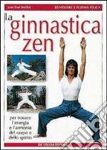 La ginnastica zen libro