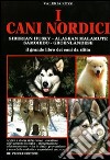 I cani nordici libro