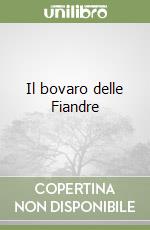 Il bovaro delle Fiandre libro