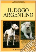 Il dogo argentino libro