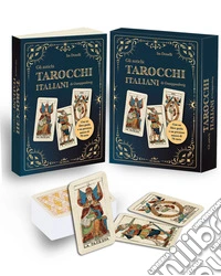 Gli antichi tarocchi italiani di Gumppenberg. Con 78 Carte libro