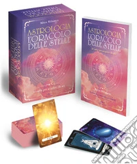 Astrologia. L'oracolo delle stelle. Con 50 libro
