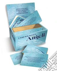 I messaggi degli angeli. Con 50 Carte libro