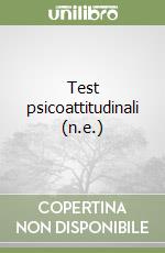 Test psicoattitudinali (n.e.) libro
