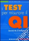 I test per misurare il QI libro di Annovazzi Lorenza