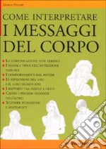 Come interpretare i messaggi del corpo libro