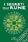 I segreti delle rune libro