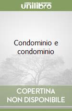 Condominio e condominio libro