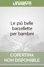 SPINI, Gianluigi. : Le più belle barzellette per bambini.