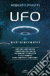 UFO e extraterrestri. Nuova ediz. libro di Pinotti Roberto