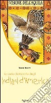 Le carte divinatorie degli indiani d'America libro