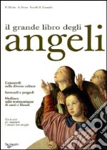 Il Grande libro degli angeli libro