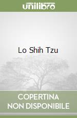 Lo Shih Tzu libro