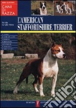 L'American Staffordshire Terrier