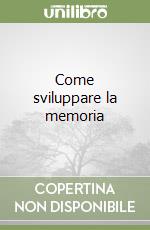 Come sviluppare la memoria libro