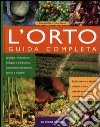 L'orto. Guida completa libro