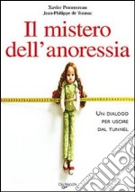 Il mistero dell'anoressia libro