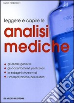 Leggere e capire le analisi mediche