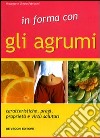 In forma con gli agrumi libro