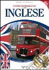 Impara rapidamente il tuo inglese. Nuovo metodo. Con un dizionario delle parole più usate. Con CD Audio libro