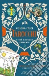 Colora i tuoi tarocchi. Crea il tuo mazzo personale. Ediz. a colori. Con 78 Carte libro