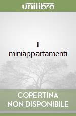 I miniappartamenti