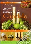 Creare e decorare le candele libro