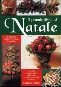 Il grande libro del Natale libro