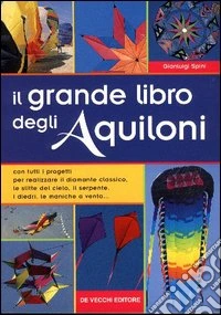 Il grande libro degli aquiloni libro