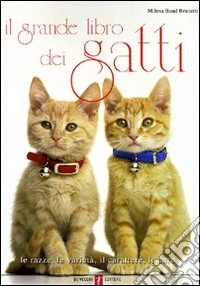 Il grande libro dei gatti libro
