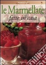 Le marmellate fatte in casa libro