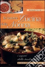 La buona cucina della nonna