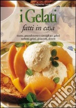 I gelati fatti in casa libro