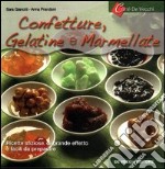 Confetture, gelatine e marmellate libro