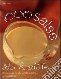 Mille salse dolci e salate libro