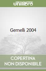 Gemelli 2004 libro